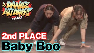 Baby Boo DANCE ATTACK!! OSAKA 高校生の部 [2位] 高校生限定ストリートダンスコンテスト