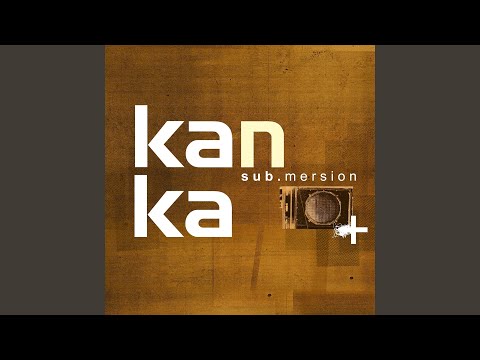 Putar Ya Estas Aqui - Kanka