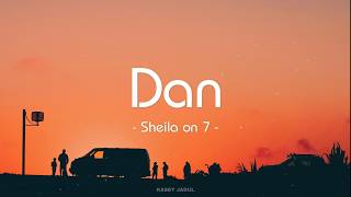 Dan - Sheila on 7 (Mix Lirik)