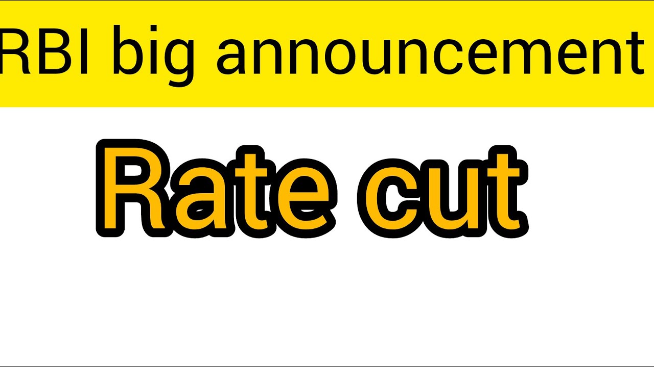 Rbi cut Rapo rate to  25 basis points