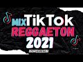 MIX TIK TOK REGGAETON 2021- ESPECIAL FIN DE AÑO - LO MEJOR DEL 2020