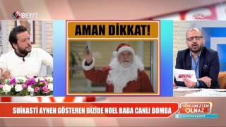 Skandal dizide 'Noel Baba' canlı bomba oldu!
