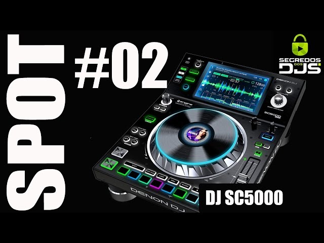 DJ SC5000 Denon - Primeiras Impressões - Spot #2 - Segredos dos