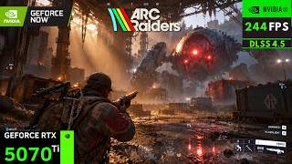 RTX 5070 Ti: Is ARC Raiders Playable at 4K (DLSS 4.5) FPS Test!
