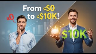 From $0 to $10K Net Worth – The First Milestone Explained