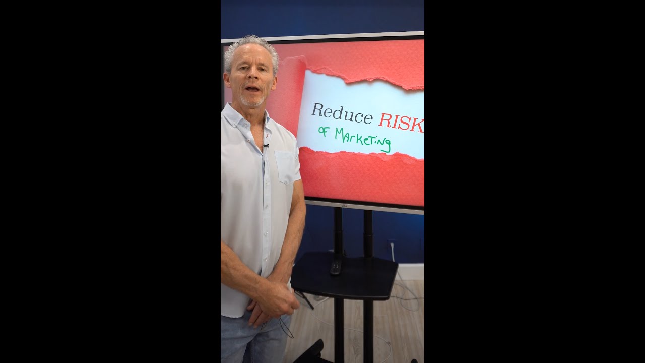 South Florida Business OwnersHow to Reduce Your Marketing Risk!  