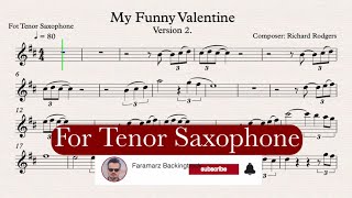 My Funny Valentine - Version 2 - For Tenor Sax - YouTube