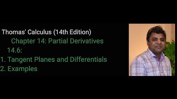 Lecture 32| Tangent Planes |14.6| Thomas’ Calculus (14th Edition) |Urdu