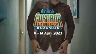 Download lagu Iklan Blibli Gasabar GAR Ramadhan (4 - 14 April 2023) (2023) [15sec]