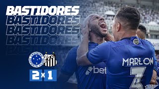 🦊💙 BASTIDORES | Cruzeiro vence o Santos por 2 a 1 no Independência!