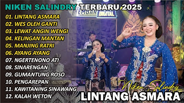 LINTANG ASMARA 🎵 | NIKEN SALINDRY | FULL ALBUM TERBARU VERSI CAMPURSARI VIRAL🎵  TRENDING 2025/2024