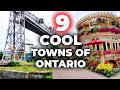 9 coolest towns in ontario you must visit