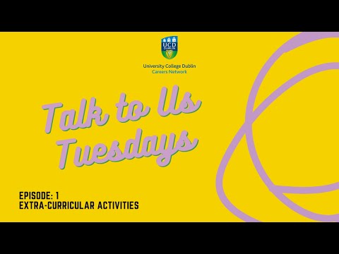 Get Involved in Extra-Curricular Activities in UCD
