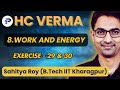 Work & Energy Lecture 06/15 II Chapter 8 I HC Verma Series I #hcvermasolutions #jeephysics #jeemain