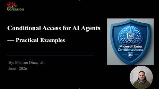Conditional Access for AI Agents — Practical Examples
