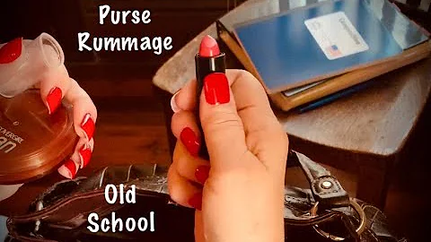 ASMR Special Request/Purse rummage (No talking) Old school days/looped 1X