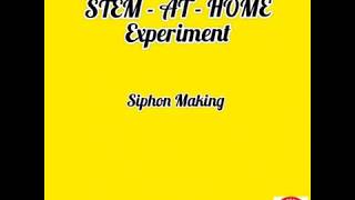 Siphon Making_DIY STEMATHOME Science Experiment