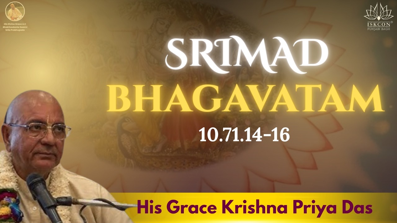 SB 10.71.14-16 | HG Krishna Priya Das  | 8th March  2026