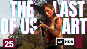 THE LAST OF US PART 2 REMASTERED PS5 PRO Walkthrough Gameplay Part 25 THE RESORT (FULL GAME 4K HDR)