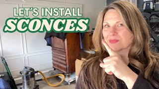 Hanging The Sconces On My Staging Wall - Open Workshop