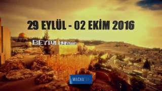 Machatur 29 Eylül - 02 Ekim 2016 Kudüs Kültür Turu Tanıtım Filmi