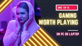10 Unique Games Worth Spending 1000 Hours In
