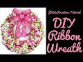 DIY Ribbon Wreath/How To Make a Ribbon Wreath/Ribbon Wreath Tutorial