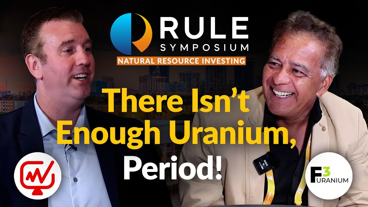 Uranium Supply Crisis: Miners Won’t Meet What’s Coming | Dev Randhawa - F3 Uranium