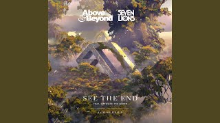 See The End (Avoure Extended Mix)