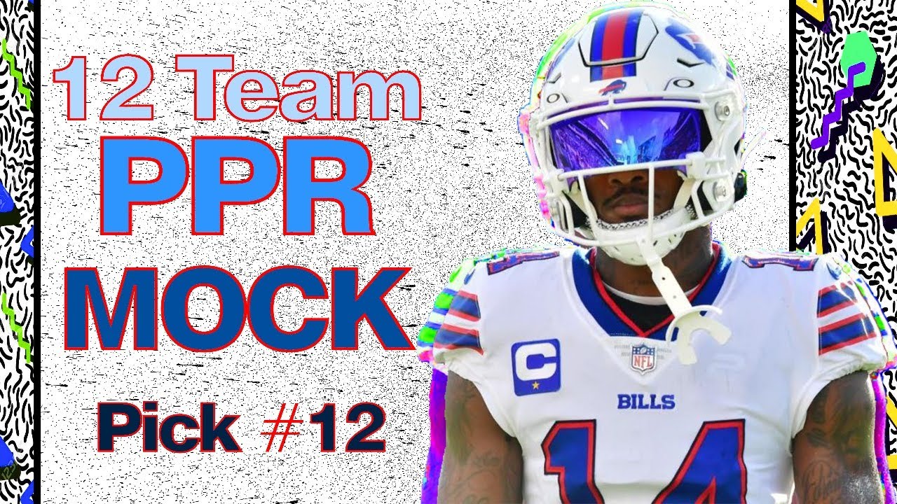 PPR MOCK DRAFT PICK 12 (12 team) YouTube