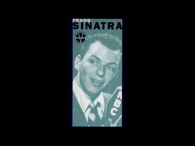 Frank Sinatra - Just Close Your Eyes