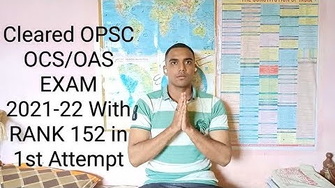 SURAJ NAYAK S , RANK 152 | OPSC OCS/OAS 2021-22 Result | Cleared the exam in 1st Attempt | OPSC OCS