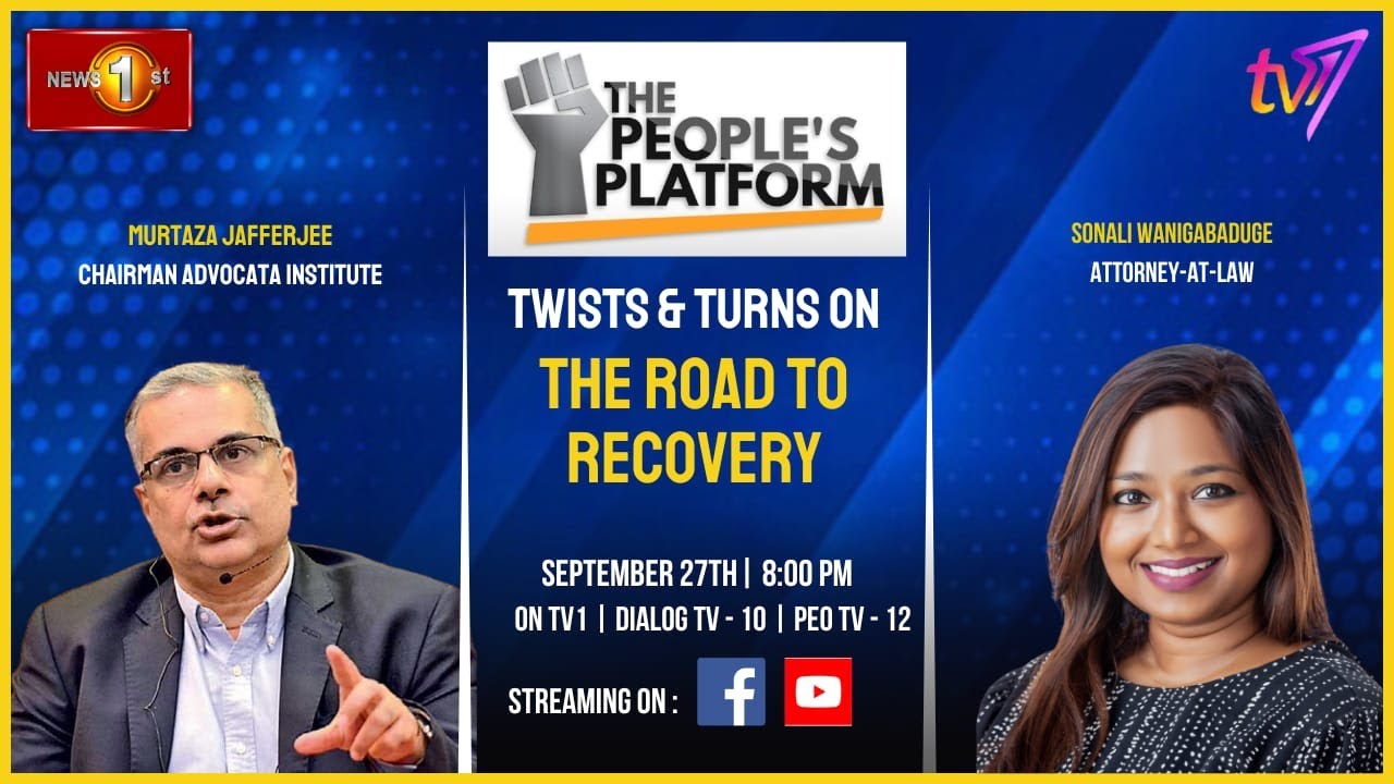 Twists & Turns On The Road To Recovery. Murtaza Jafferjee, Chairman Advocata Institute,