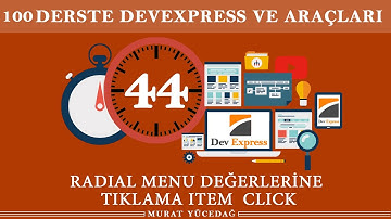 DevExpress Ders 44 Radial Menu Değerlerine Tıklama Item Click