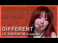 LE SSERAFIM DIFFERENT ENG Ver STAGE MIX LE SSERAFIM DIFFERENT ENG Ver STAGE MIX