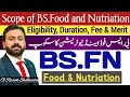 Scope of bs food and nutrition  food and nutrition detail  ghulam rasool shahzada