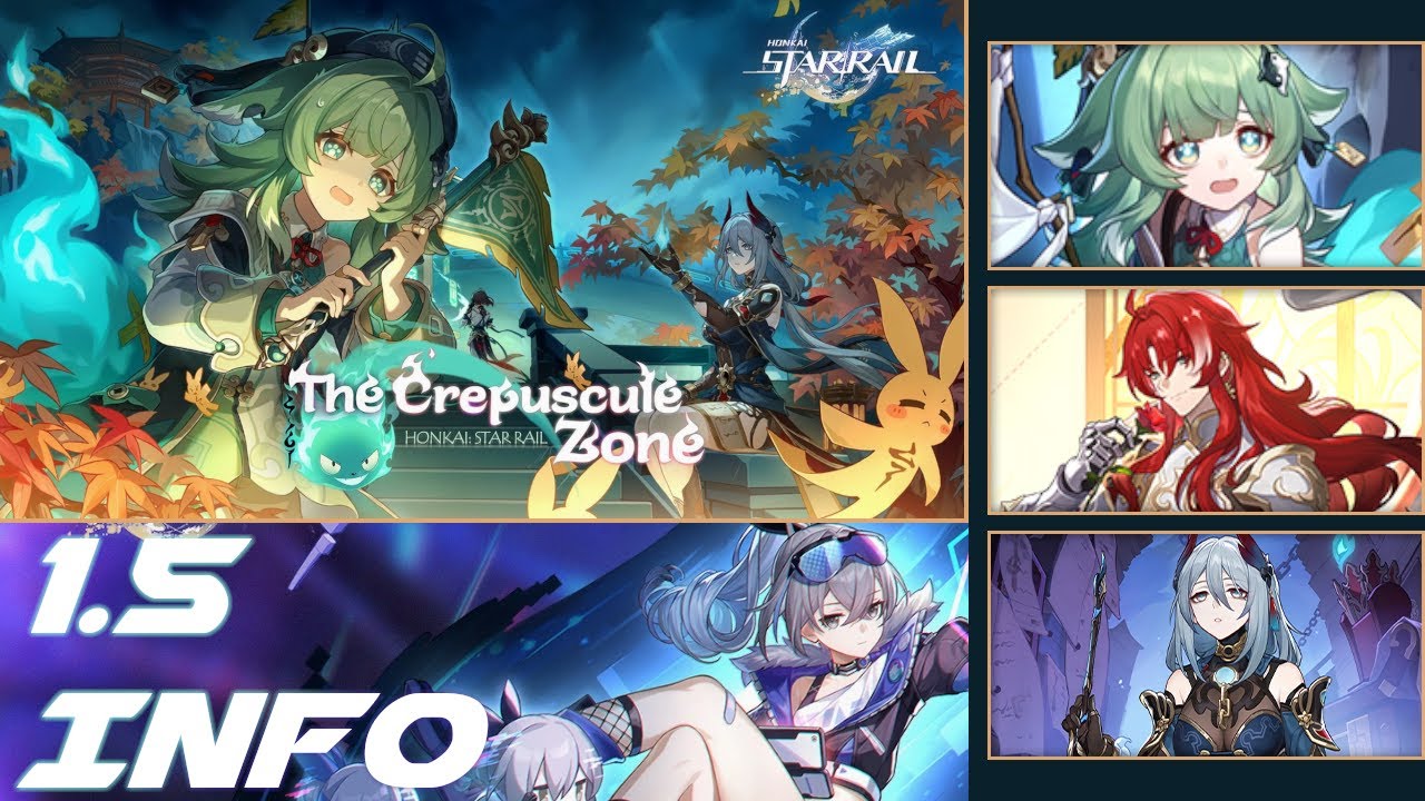 Version 1.5 The Crepuscule Zone Update Honkai: Star Rail