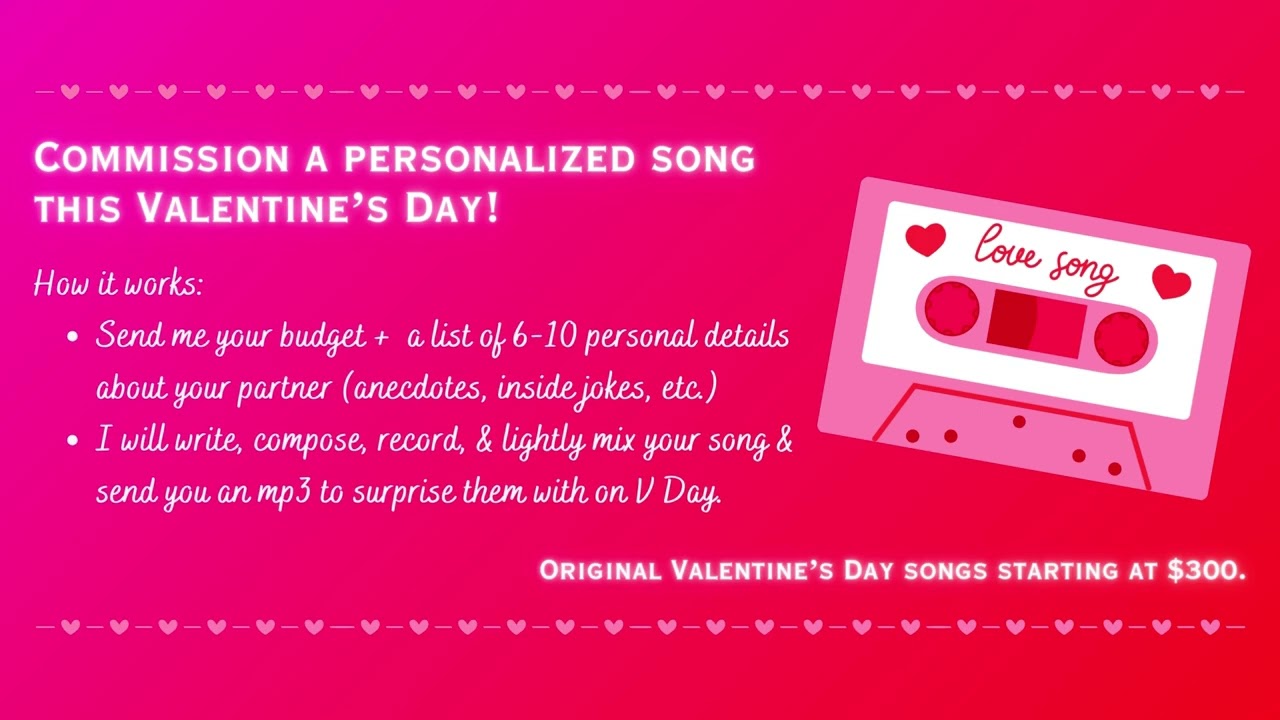 Valentine’s Day Gift Ideas!! | Commission a song 🎵❤️
