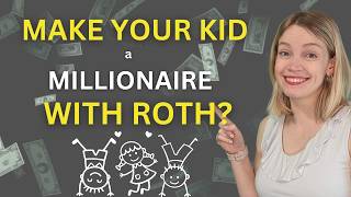 Custodial Roth IRA for Kids | Everything Parents Need to Know to Start Building Tax-Free Wealth