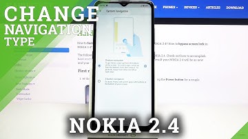 How to Change Navigation Buttons to Gestures in NOKIA 2.4 – Navigation Bar Customization
