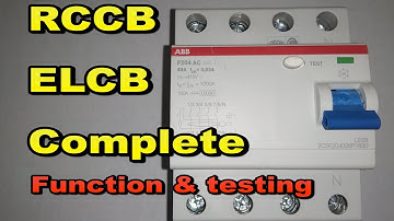RCCB ELCB earth leakage circuit breaker, Residual current circuit breaker. How to test and function