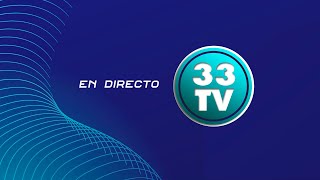 Emisión En Directo 33 Tv