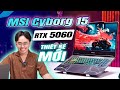 MSI CYBORG 15 B13WFKG-658VN | Laptop 5060 Rẻ Nhất Trong Phân Khúc Chính Hãng!?