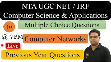 UGC NET Computer Science | Computer Networks Expected Questions | NTA UGC NET CS | Class 10