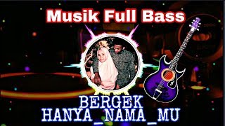 BERGEK Hanya Nama Mu (Lagu Aceh Terbaru)