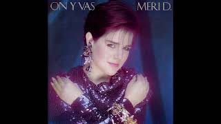 Bound To Your Love - Meri D. Marshall On Y Vas (1987)