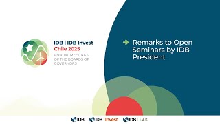 Remarks to Open Seminars by IDB President