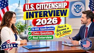 2026 New Actual Interview of U.S. citizenship, Full N-400 Naturalization Interview, Small talk #n400