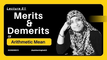 Merits & Demerits of Arithmetic Mean