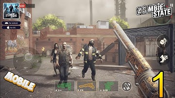 Zombie State Gameplay Walkthrough Part 1 (iOS, Android) -